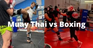 Muay Thai vs Boxing