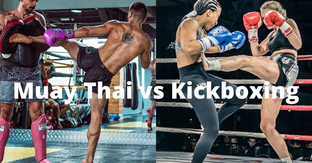 Muay Thai vs Kickboxing