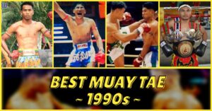 Best Muay Tae 1990s